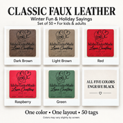 Winter Fun & Holiday Sayings tags for kids and adults. Classic colors: Dark Brown, Light Brown, Red, Raspberry and Green. All engrave black. One color and one layout per set of 50.