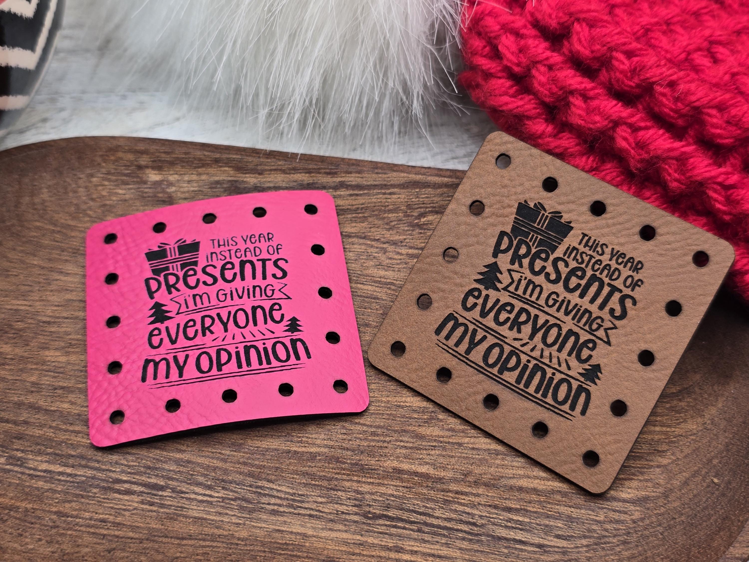 Instead of Presents I'm Giving Everyone My Opinion faux leather patches — photo 5