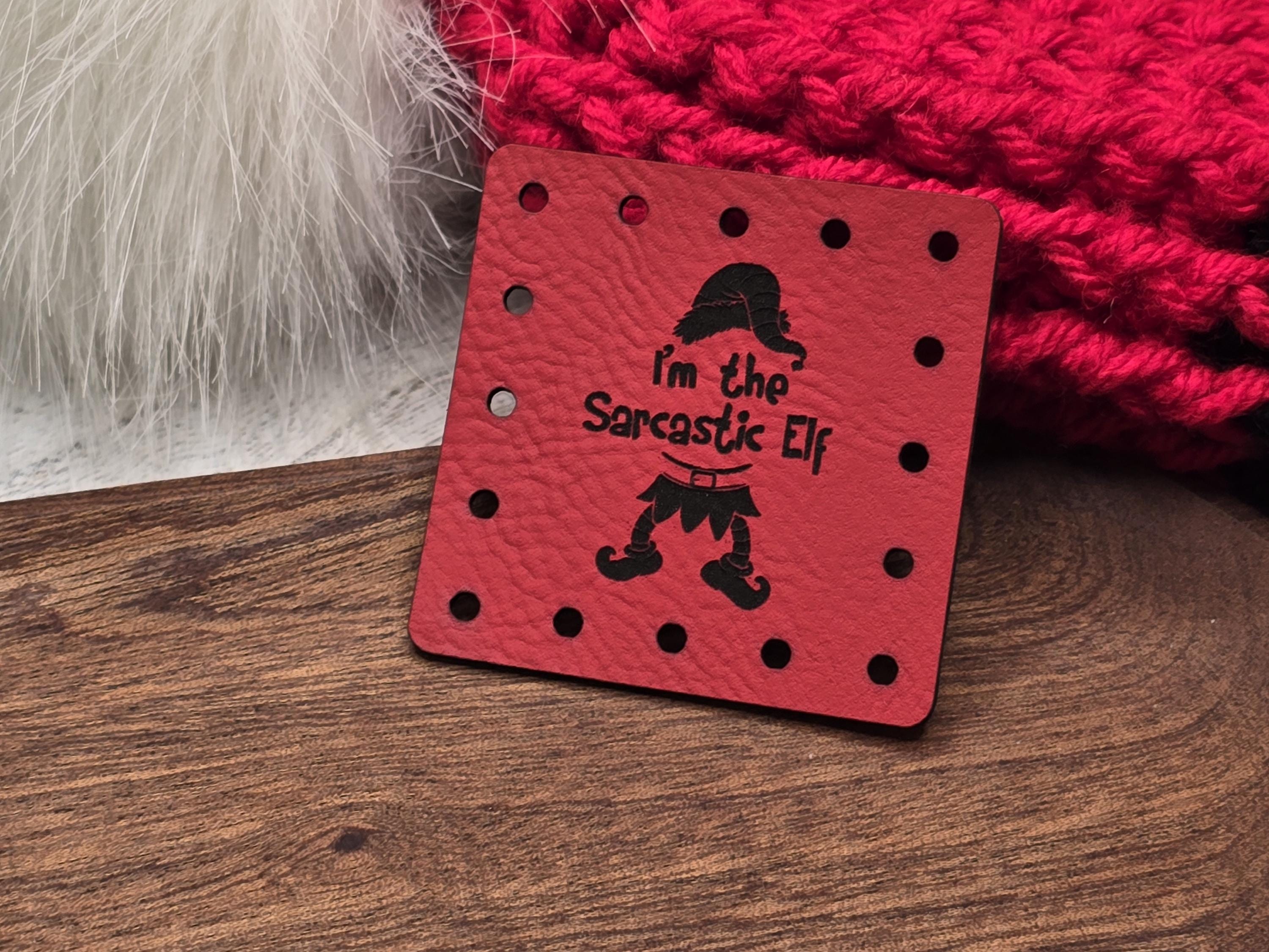 I'm the Sarcastic Elf faux leather patches — photo 1